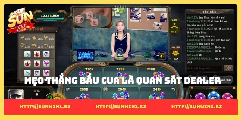 Mẹo thắng bầu cua là quan sát dealer